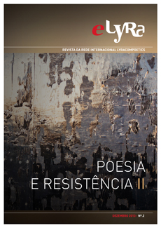 					Ver N.º 2 (2013): Poesia e Resistência
				